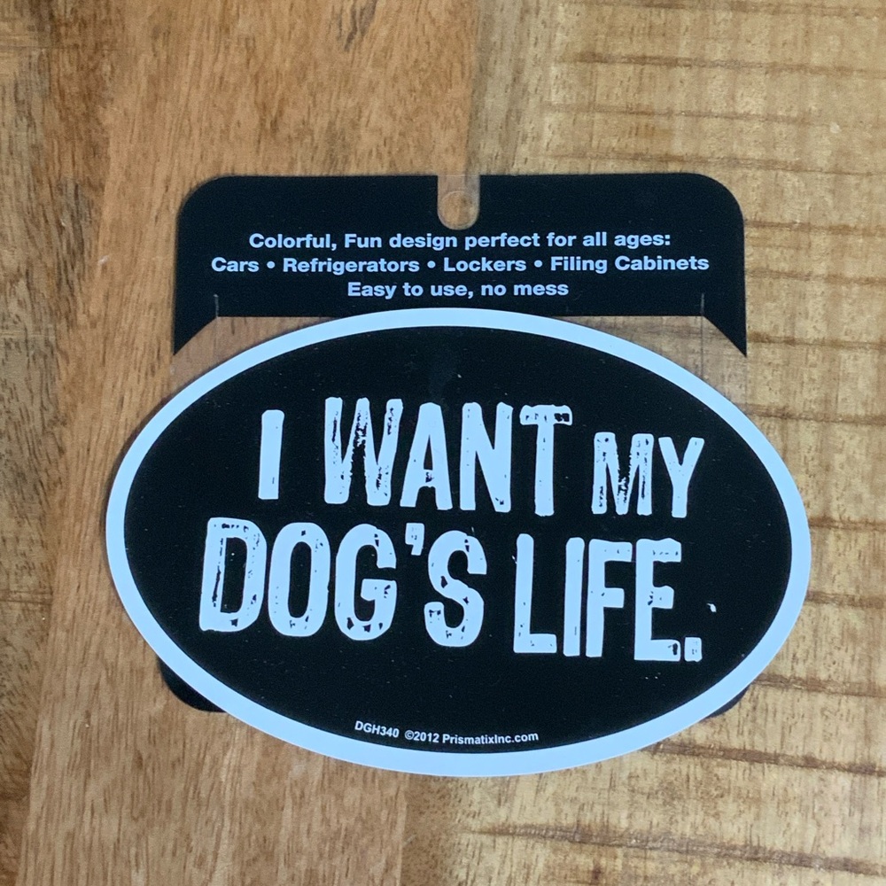 Prismatix Dog’s Life Fridge Magnet 2012